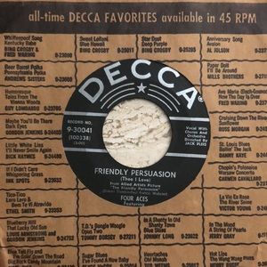 Four Aces Friendly Persuasion/You Can't Run Away From It Vinyl 45 Record '56
